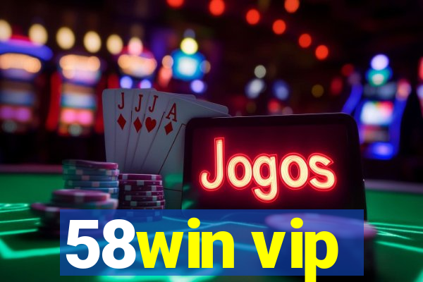 58win vip