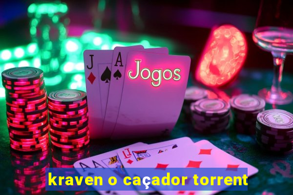 kraven o caçador torrent