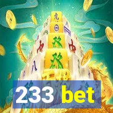 233 bet