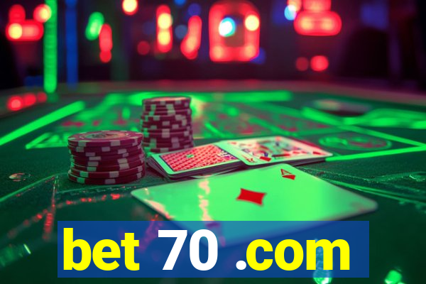 bet 70 .com