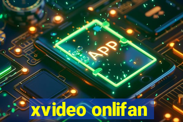 xvideo onlifan