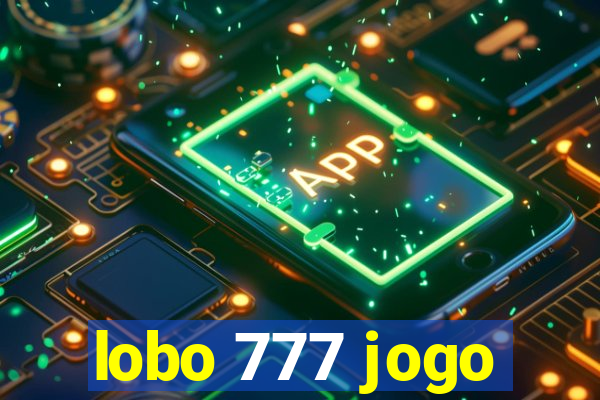 lobo 777 jogo