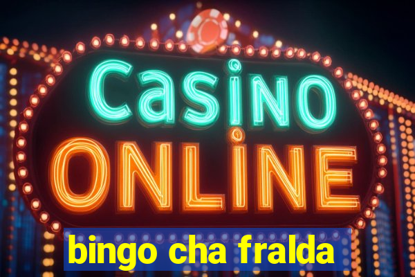 bingo cha fralda