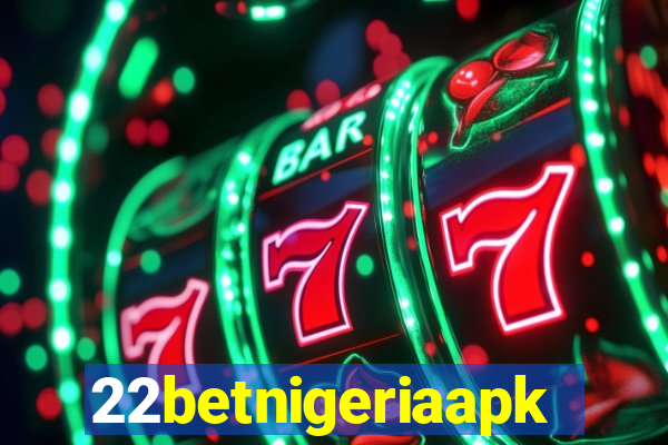 22betnigeriaapk