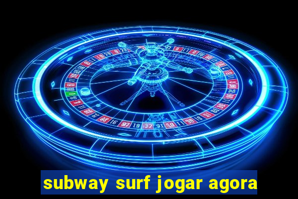 subway surf jogar agora