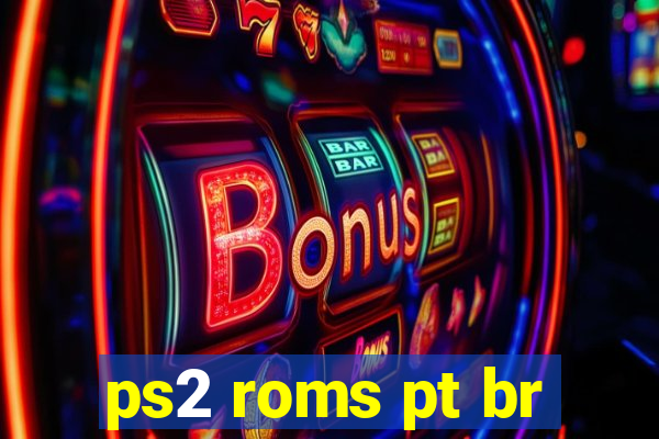 ps2 roms pt br