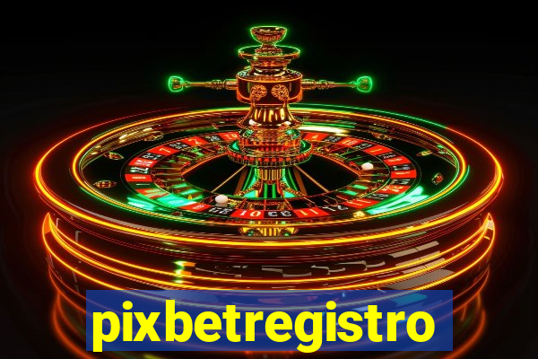 pixbetregistro