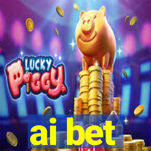 ai bet