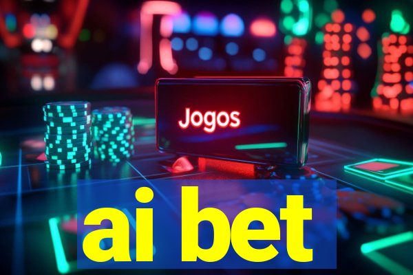 ai bet