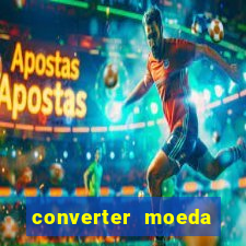 converter moeda cruzeiro para real