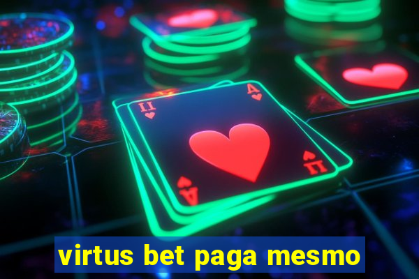 virtus bet paga mesmo