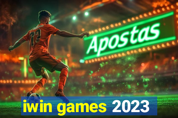 iwin games 2023