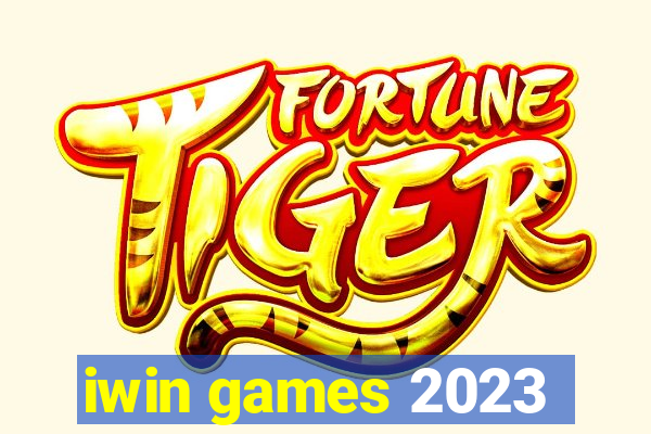 iwin games 2023