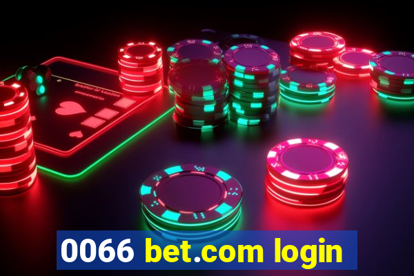 0066 bet.com login