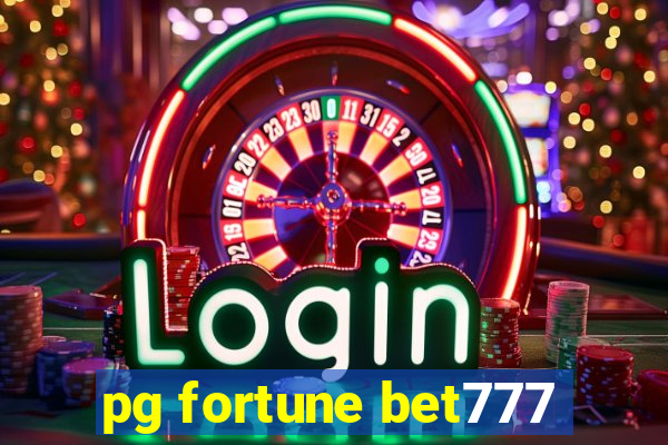 pg fortune bet777