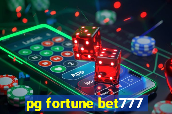 pg fortune bet777