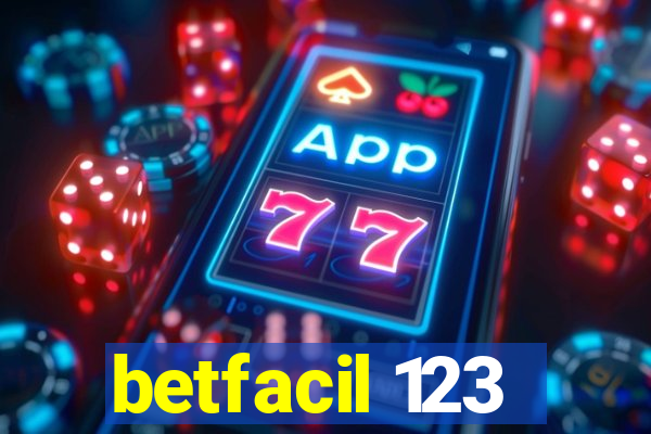 betfacil 123