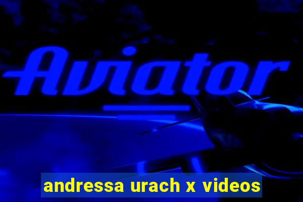 andressa urach x videos