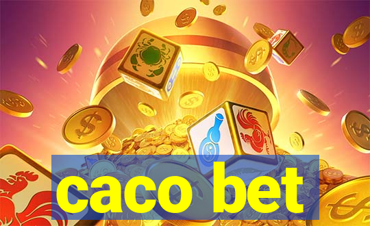 caco bet