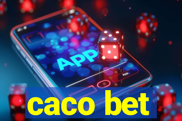 caco bet