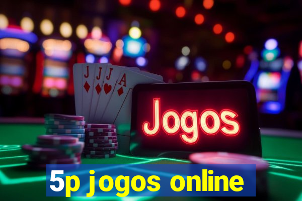 5p jogos online