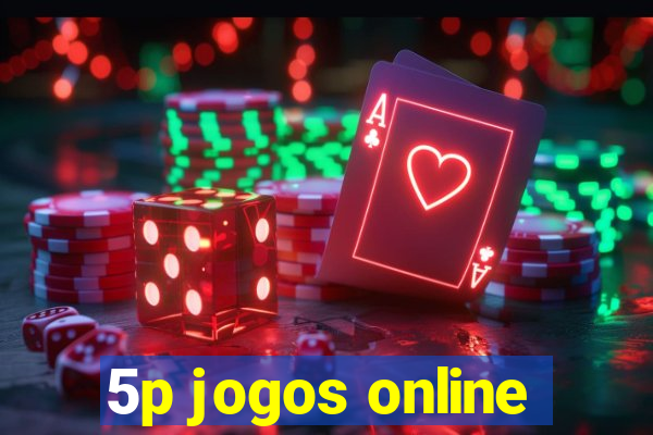 5p jogos online