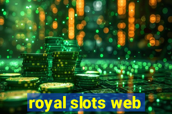 royal slots web