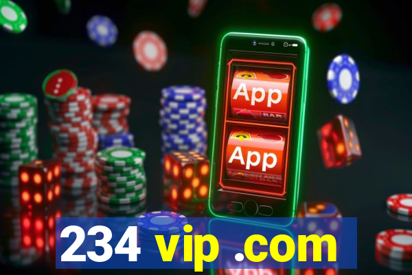 234 vip .com