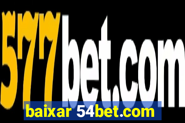 baixar 54bet.com