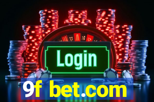 9f bet.com