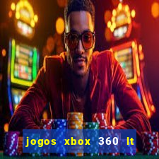 jogos xbox 360 lt 3.0 download