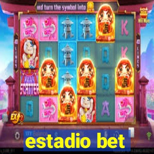 estadio bet