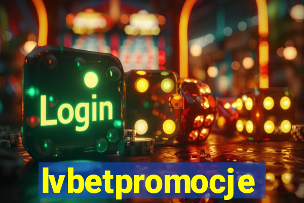 lvbetpromocje