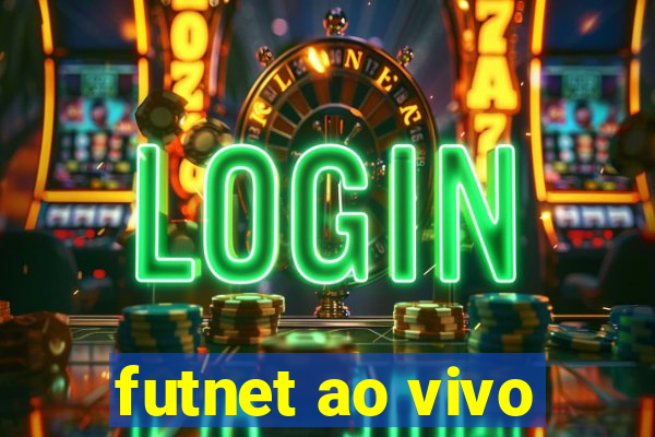 futnet ao vivo