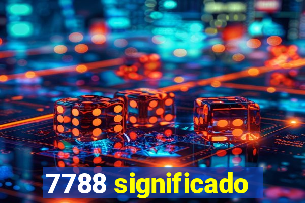 7788 significado