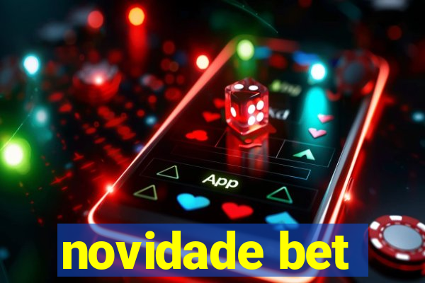 novidade bet