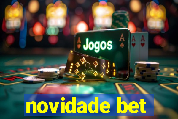 novidade bet