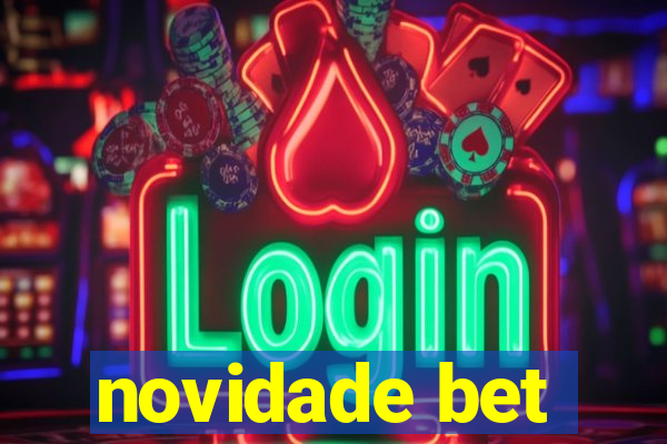 novidade bet