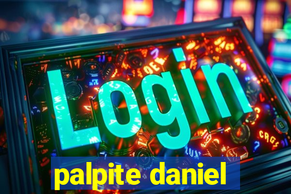 palpite daniel