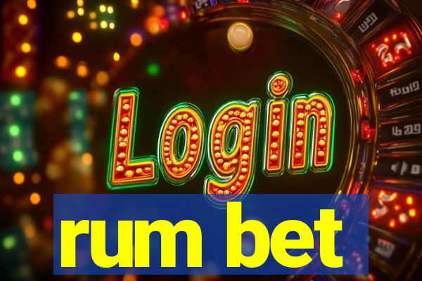 rum bet