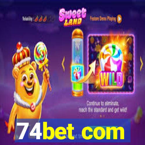 74bet com