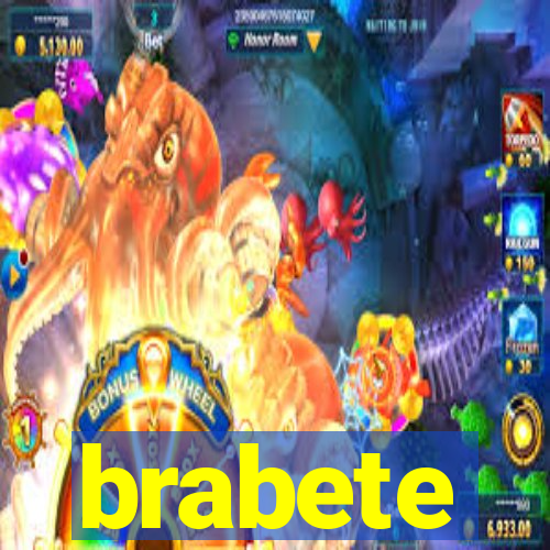 brabete