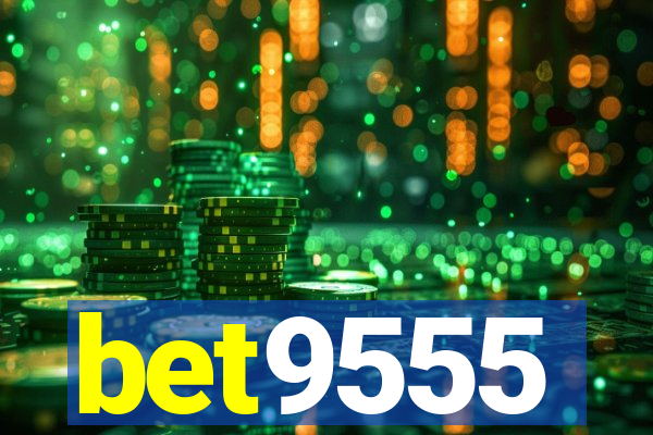 bet9555