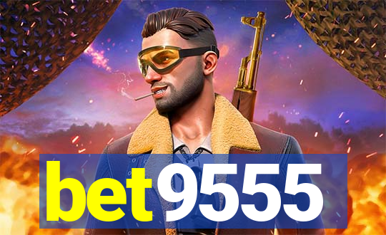 bet9555