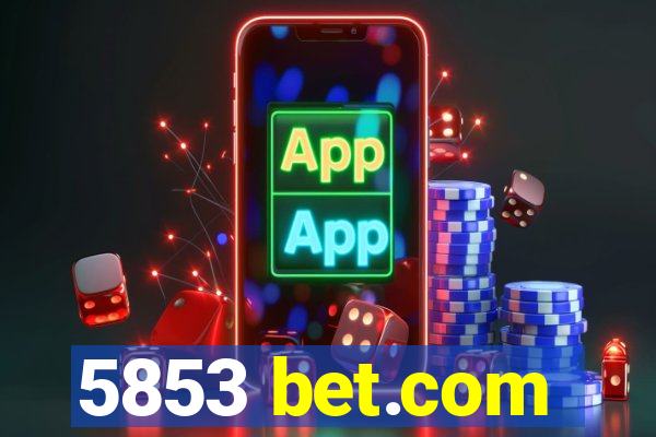 5853 bet.com