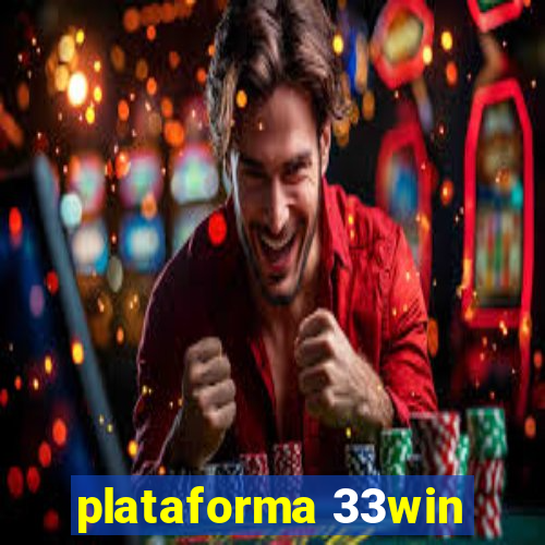 plataforma 33win