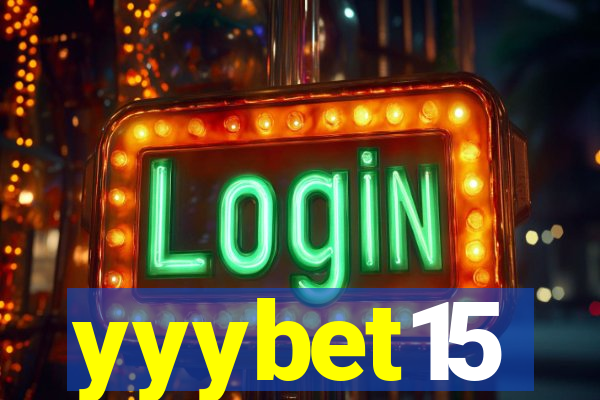 yyybet15