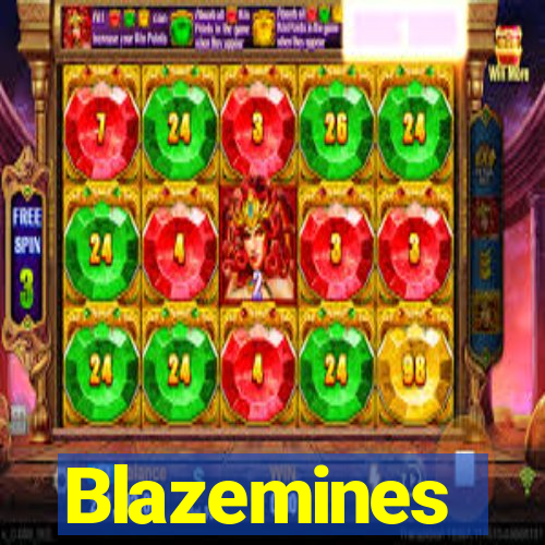 Blazemines