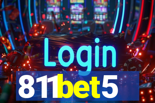 811bet5