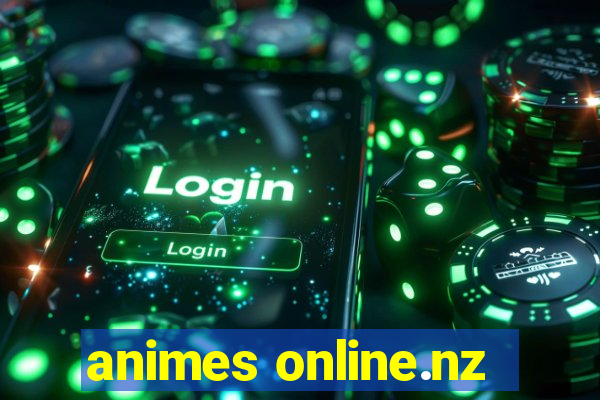 animes online.nz